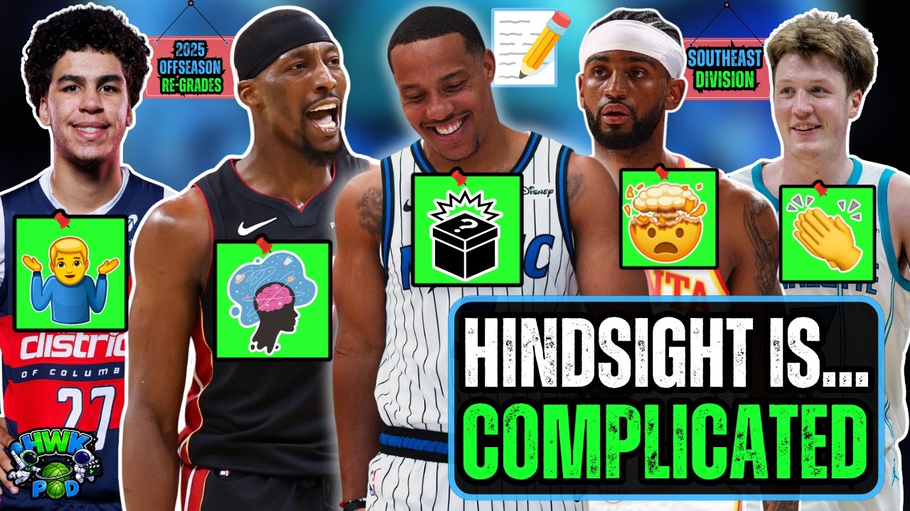 Re-Grading The 2025 NBA Offseason | Hawks, Hornets, Heat, Magic And Wizards