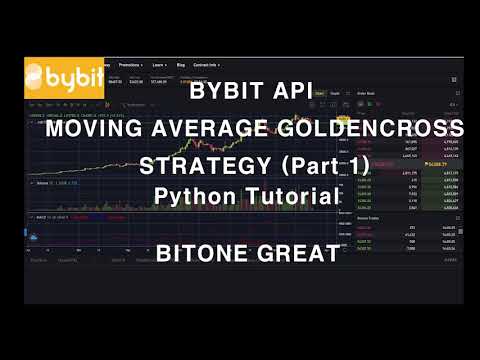 Bybit API Automated Trading Bot Moving Average Goldencross Part 1 Python BTC Bitcoin Crypto 