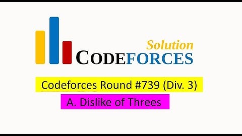 A. Dislike of Threes Solution (Bangla) | Codeforces Round #739 (Div. 3)