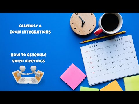 วีดีโอ: ฉันจะกำหนดเวลาการประชุม Calendly ได้อย่างไร