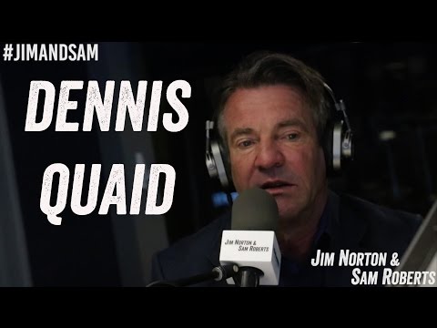 Dennis Quaid - The Art of More, Playing Bill Clinton, Flying - Jim Norton & Sam Roberts