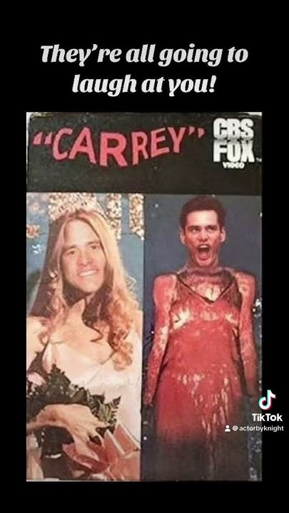 They’re all going to laugh at you! #Carrie #StephenKing #JimCarrey # - They Are All Going To Laugh At You