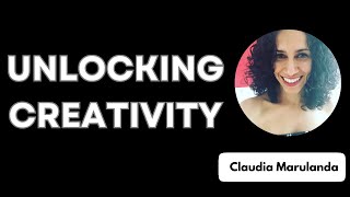 Unlocking Creativity with Claudia Marulanda and Enrique Acosta Gonzalez