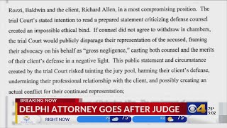 Delphi defense attorney says judge coerced him to leave double murder case, asks for her removal