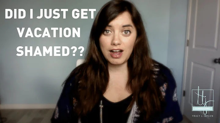 Vacation Shame