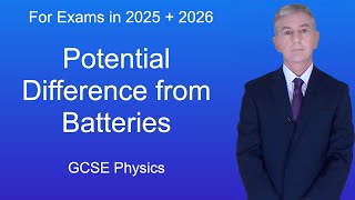 GCSE Physics (9-1) Potential difference from batteries