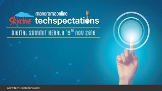 Techspectations, First Ever Digital SUmmit in Kerala | Manorama Online