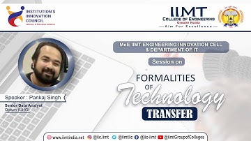 WORKSHOP ON FORMALITIES OF TECHNOLOGY TRANSFER | IIC IIMT College of Engineering Greater Noida