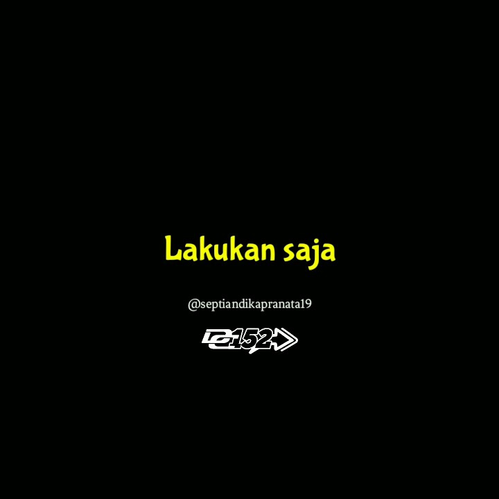 Story Wa Selagi Tidak Melanggar Peraturan Agama Dan Negara (Lakukan Yang Terbaik) Terbaru