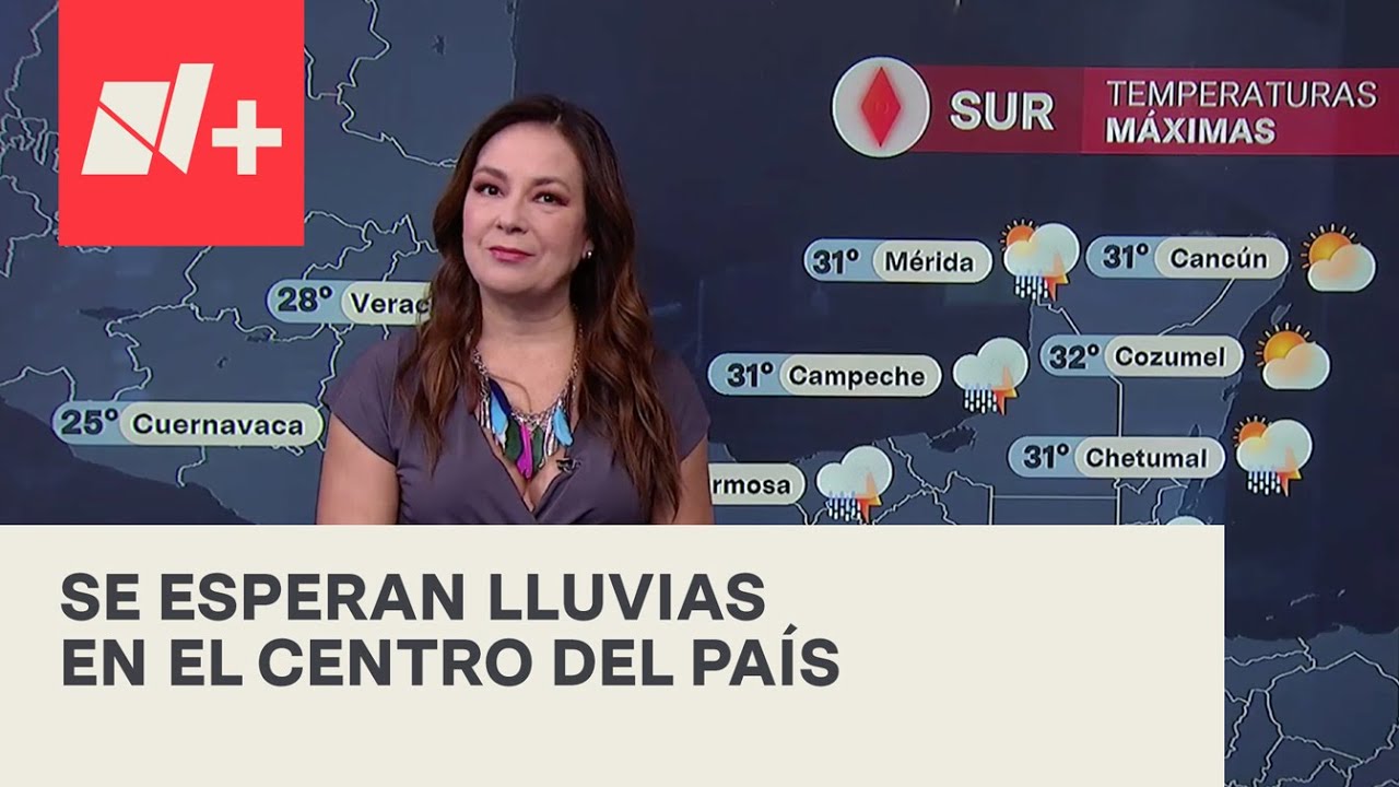 Prevén fuertes lluvias en el occidente de México - Las Noticias con Carlos Hurtado