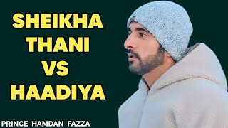 Sheikha Thani Vs Haadiya Fazza New Poem Sheikh Hamdan Spoken Words Poetry