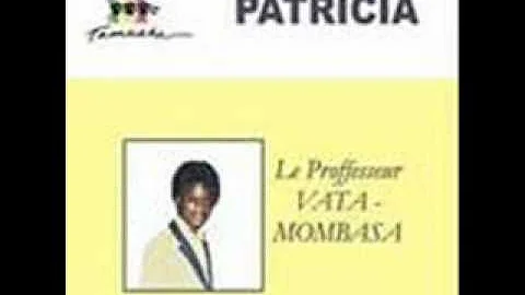 Vata Mombassa - Patricia