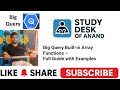 BigQuery Array Functions – How to Use Them with Examples