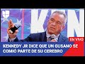 Edicion digital robert f kennedy jr dice que un gusano se comi parte de su cerebro