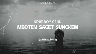 Ndarboy genk - Mboten saget sungkem ( Lirik video ) |  SALMON FOLKS