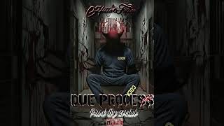 Hitta 6Fifty - Due Process Pt.1 Prod.by27Club