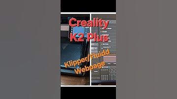 Creality K2 Plus Klipper/Fluidd Interface #3dprinting #creality #multicolor #3dprinter #k2plus #k2
