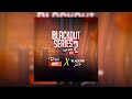 Royal Jeff Feat Blackish Zilla Black Out Series 2 Audio Slide Royal Jeff Feat Blackish Zilla Black Out Series 2 Audio Slide