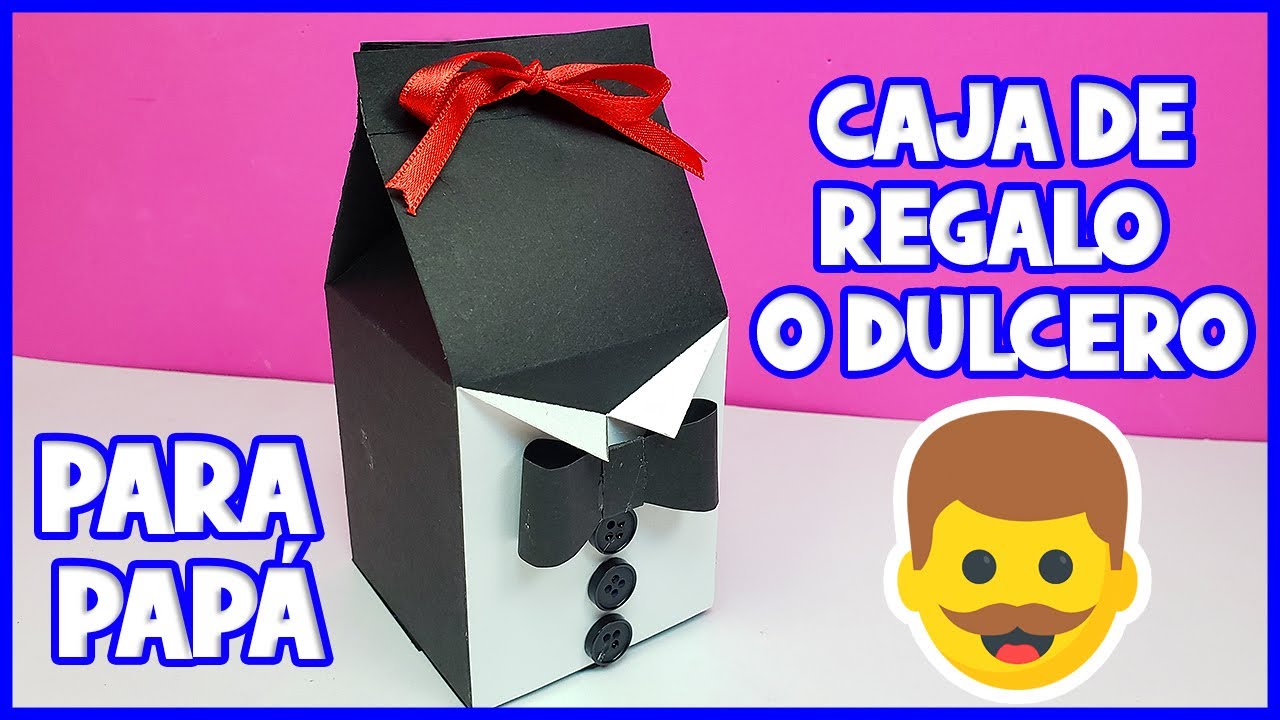 🥰 DIY Caja de regalo para papá 🥳 Manualidades para el día del padre ...