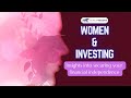 Women &amp; Investing: Insights into securing your financial independence! #womensday #womenempowerment