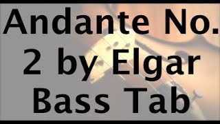 Learn Andante No. 2 by Elgar on Bass - How to Play Tutorial