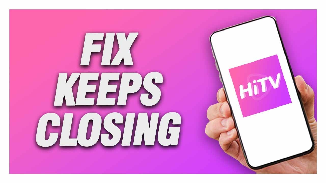 How To Fix HiTV App Keeps Closing | Working 2024 - YouTube
