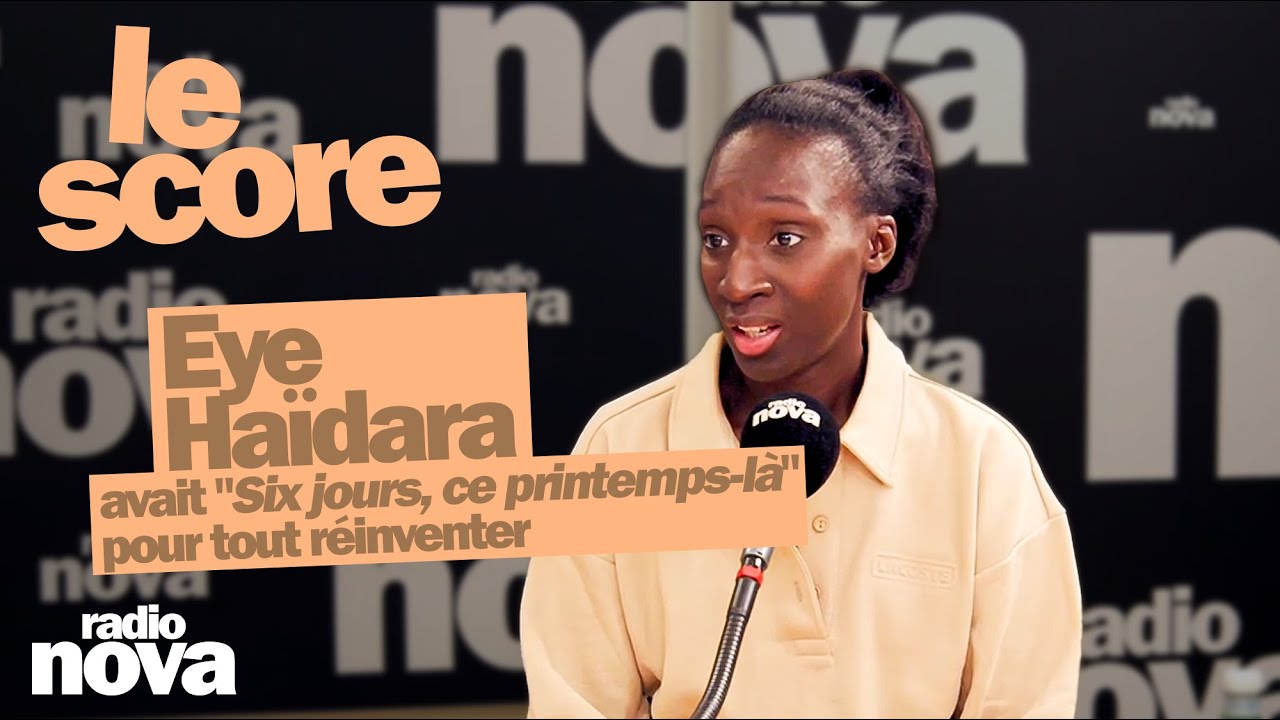 Eye Haïdara avait "Six jours, ce printemps-là" pour tout réinventer