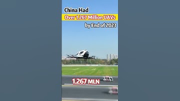 China Had Over 1.267 Million UAVs by End of 2023 #china #fyp #fypシ #uav