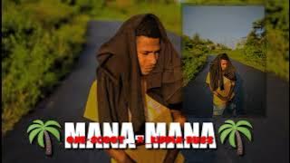 One Scoot X Kippin Rush X SIA 'D' - MANA-MANA ( Music Audio)