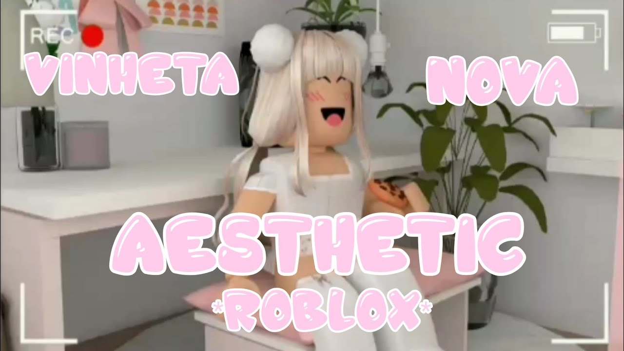 INTRO de ROBLOX - girl - Boy INTRO ROBLOX AESTHETIC - Vinhetas PRONTAS sem  NOME 