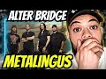 I HAD NO IDEA!| FIRST TIME HEARING Alter Bridge: Metalingus REACTION