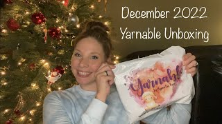 December 2022 Yarnable Unboxing