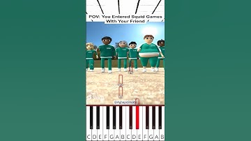 POV: You Entered Squid Games With Your Friend (@AgbapsShorts) - Octave Piano Tutorial