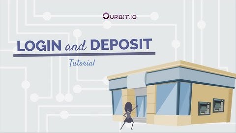 Ourbit.io Login and Deposit Tutorial