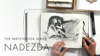 The Sketchbook Series - Nadezda