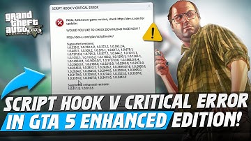 Hoe je de kritieke fout Script Hook V in GTA 5 Enhanced Edition kunt oplossen! Snelle en gemakkel...