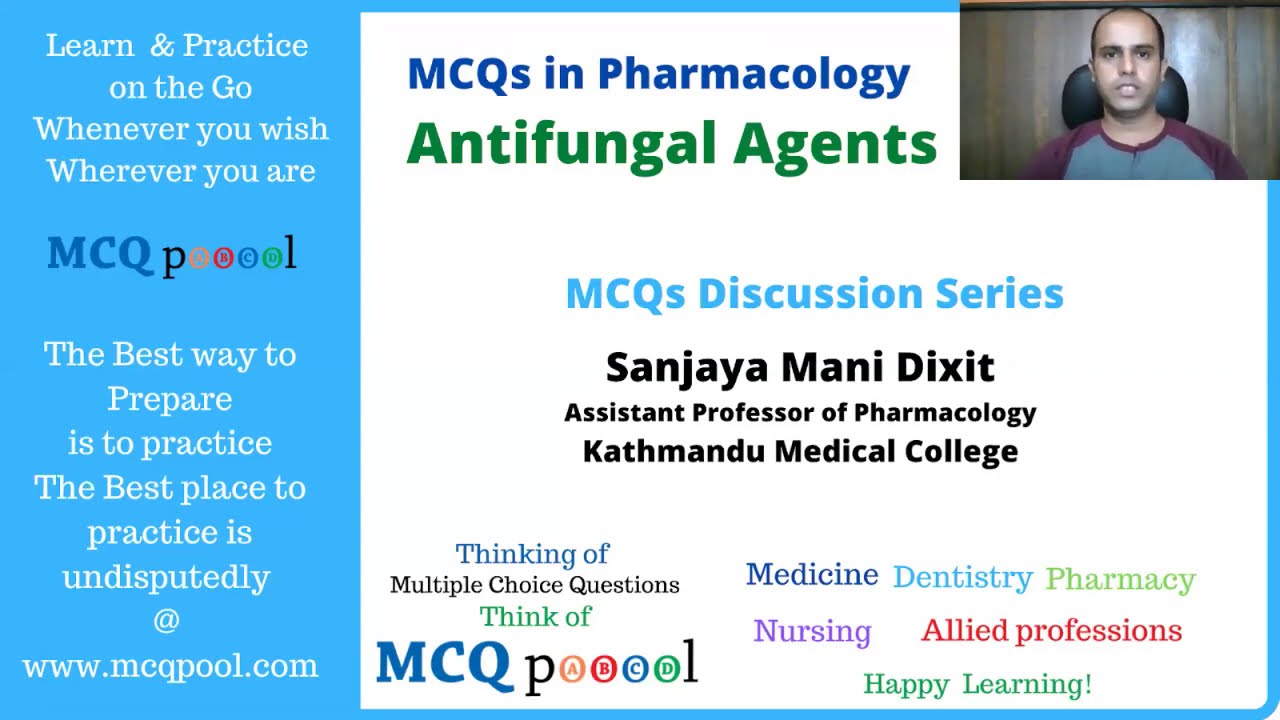 MCQs on Antifungal Agents Antimicrobials MCQ Discussion Series