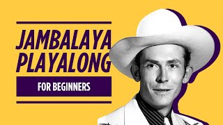 Hank Williams Jambalaya Play Along Guitar Chords - Guitar Play Along With Chords