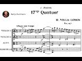 Heitor Villa-Lobos - String Quartet No. 17 (1957)