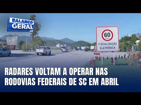 Radares voltam a operar nas rodovias federais de Santa Catarina a partir de abril