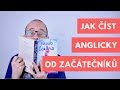 Jak číst anglicky už od začátečníků