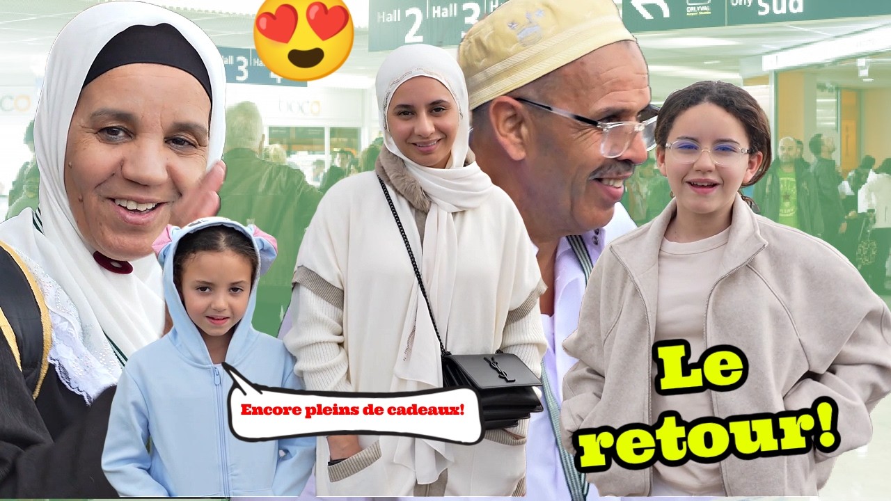 VLOG - RETOUR de PAPI et MAMIE de la OMRA