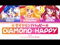 ダイヤモンドハッピー Diamond Happy Soleil FULL LYRICS KAN ROM 中 ENG ダイヤモンドハッピー Diamond Happy Soleil FULL LYRICS KAN ROM 中 ENG