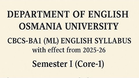 OU Degree BA 1st Year English Syllabus 2025-26 | Semester I (CBCS Core-1) | Osmania University