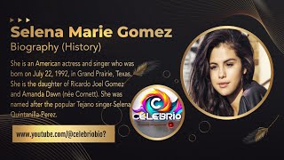 Selena Marie Gomez Biography | Selena Gomez Documentary | History Life & Career | Selena Gomez