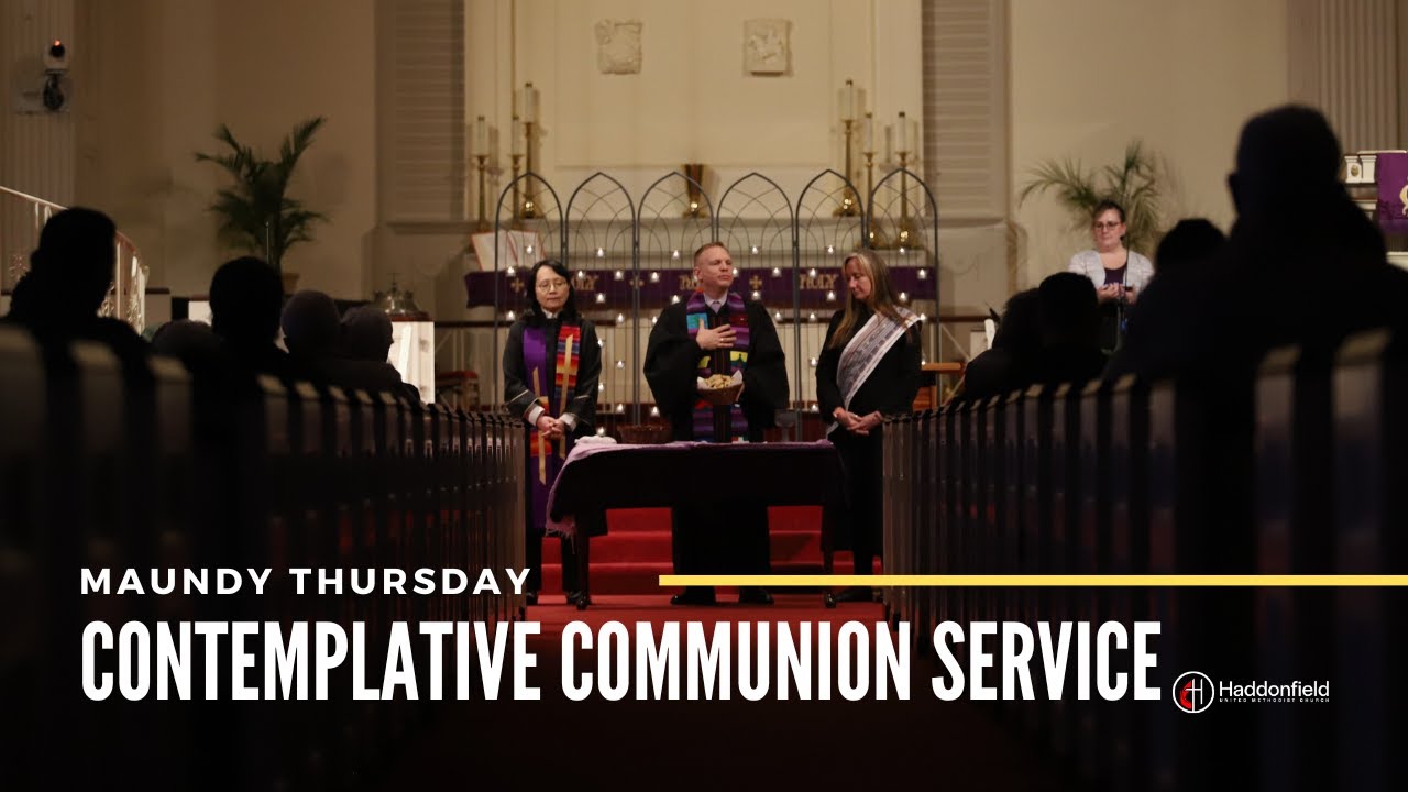 Contemplative Service Contemplative Communion Service // Maundy Thursday 2024 - YouTube