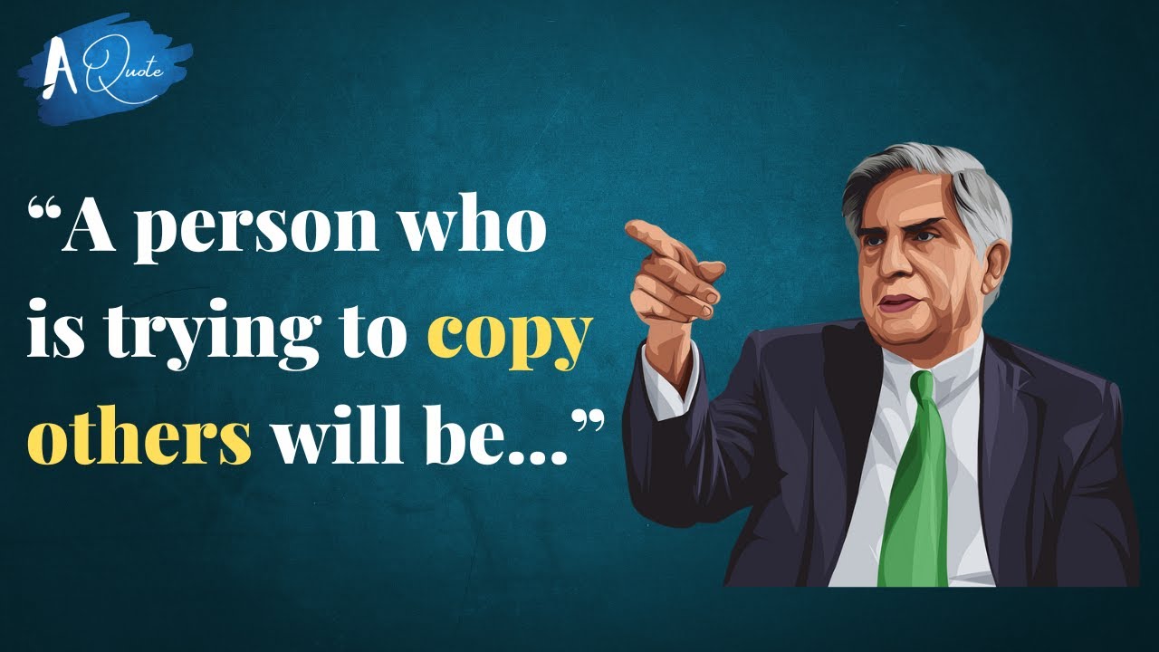 Ratan Tata Quotes| Ratan Tata's Thoughts on Life, Work and Success| #A ...