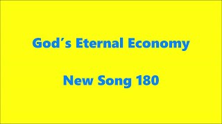 Video voorbeeld van "God’s Eternal Economy –New Song 180"