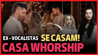 Julliany Souza e Léo Brandão se Casam - Vocalistas da CASA WHORSHIP