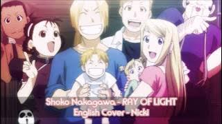 Fullmetal Alchemist: Brotherhood - RAY OF LIGHT - English Cover